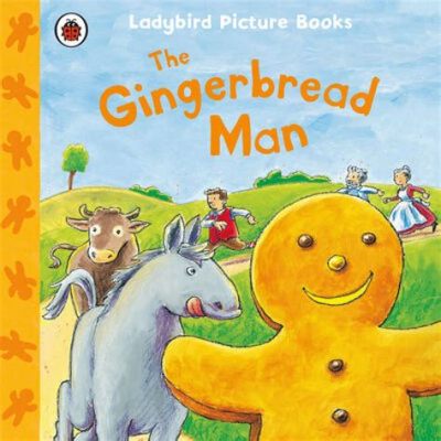  The Gingerbread Man: Eine süße Flucht vor der Realität?!