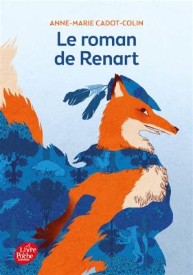  Le Roman de Renart – Eine Satire auf die Gesellschaft des 11. Jahrhunderts!